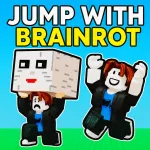 Play Jump With Brainrot now!